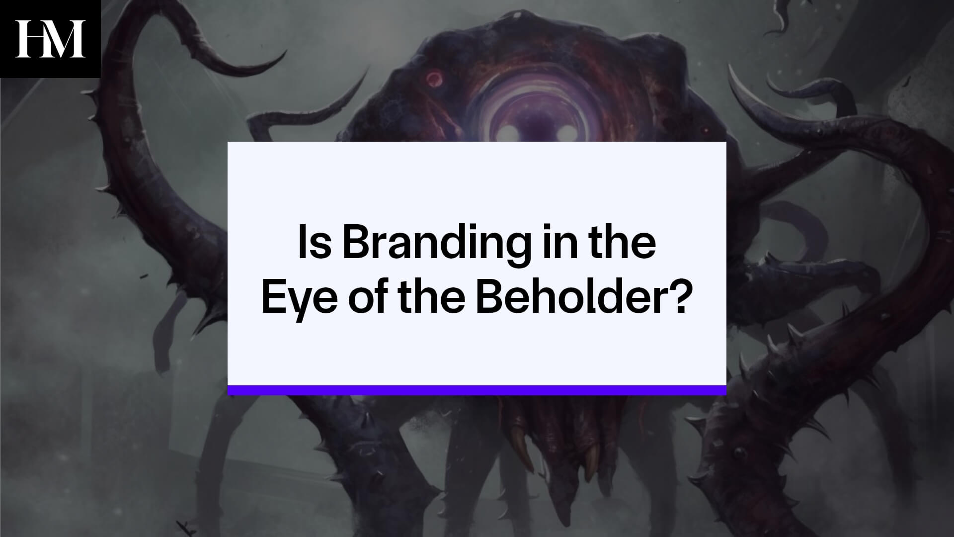 Is Branding in the Eye of the Beholder?