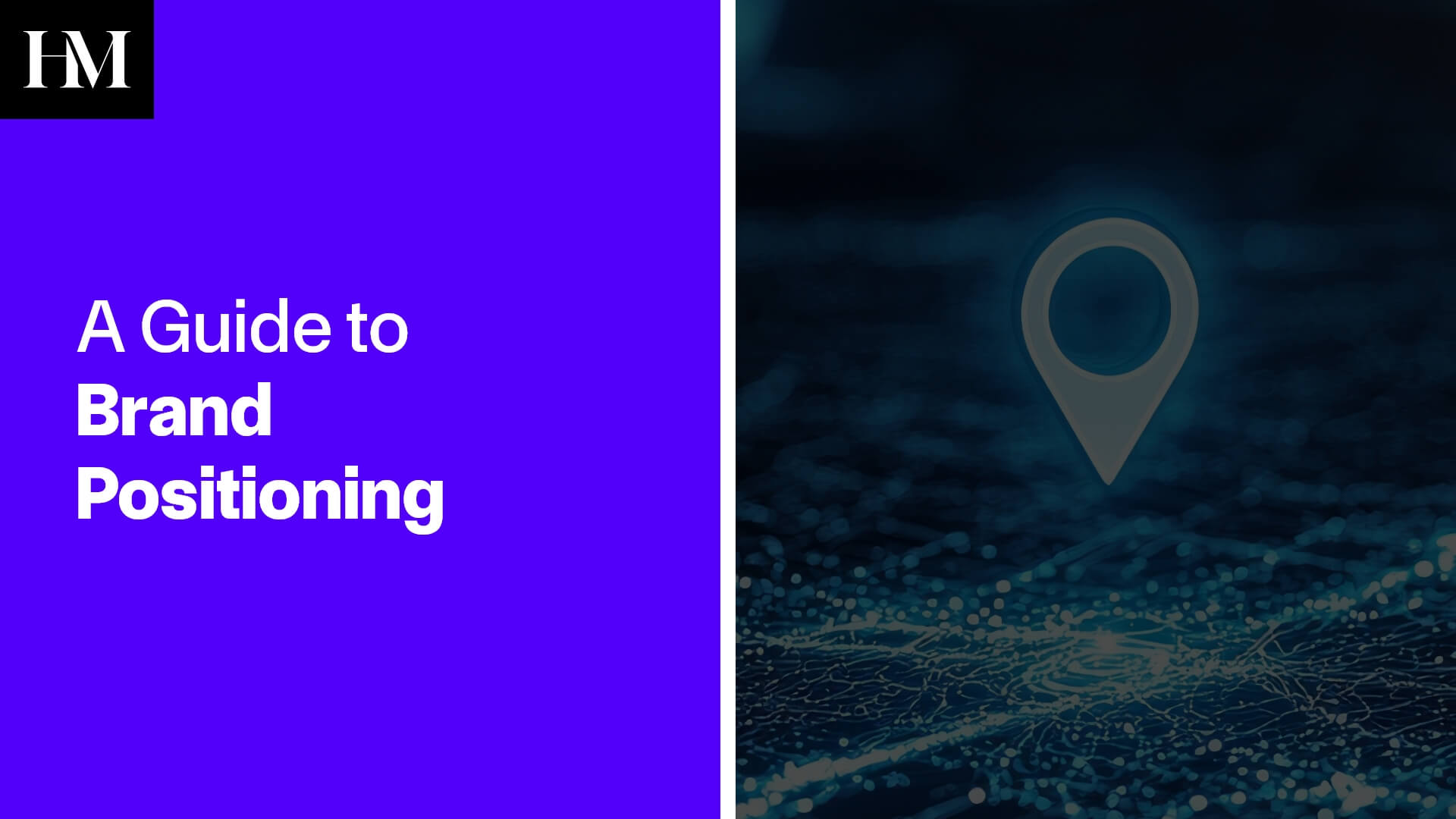 A Guide to Brand Positioning