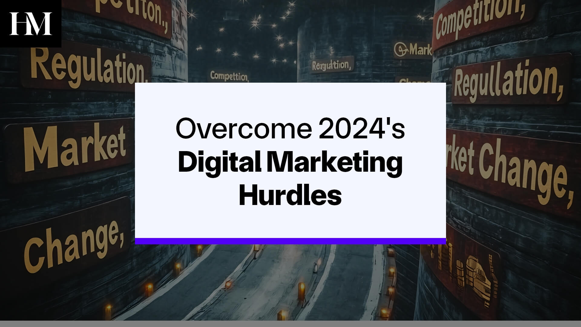 Overcome 2024's Digital Marketing Hurdles