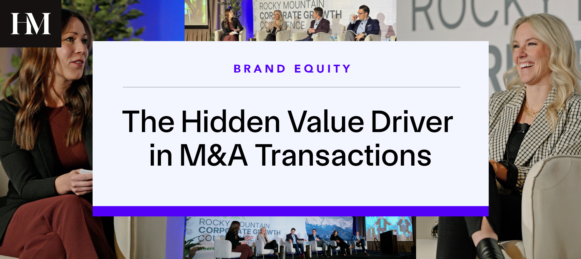 Brand Equity: The Hidden Value Driver in M&A Transactions