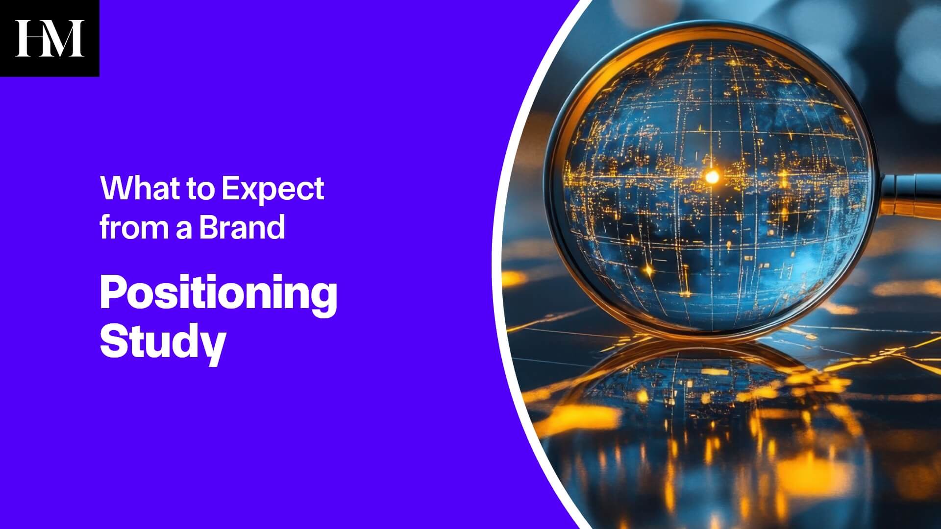 What to Expect from a Brand Positioning Study